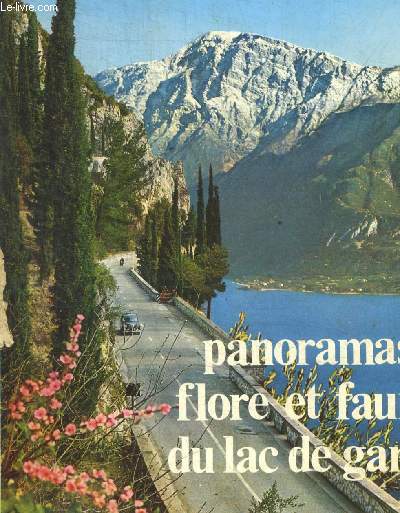 PANORAMAS FLORE ET FAUNE DU LAC DE GARDE