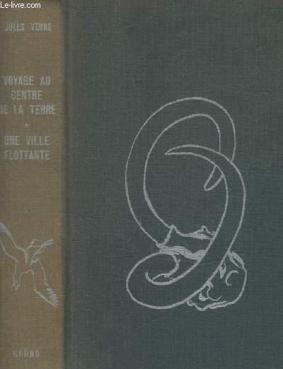 VOYAGE AU CENTRE DE LA TERRE / UNE VILLE FLOTTANTE