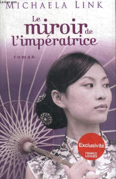 LE MIROIR DE L IMPERATRICE