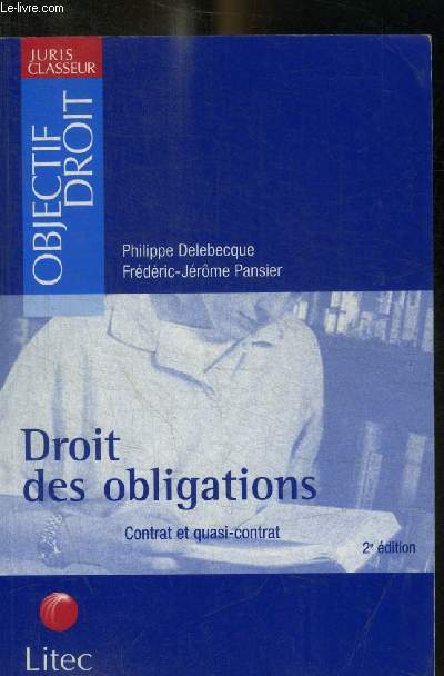 DROIT DES OBLIGATIONS - CONTRAT ET QUASI CONTRAT