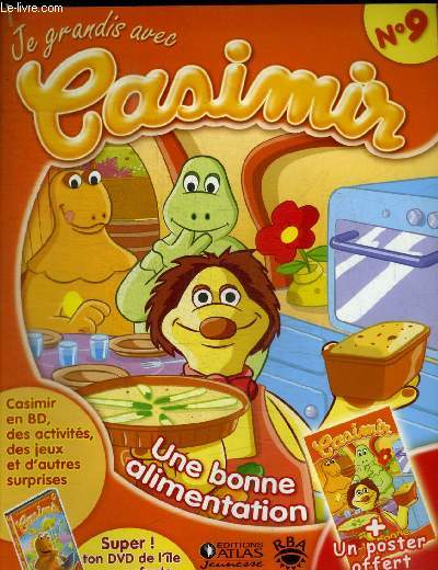 JE GRANDIS AVEC CASIMIR - N 9 - UNE BONNE ALIMENTATION