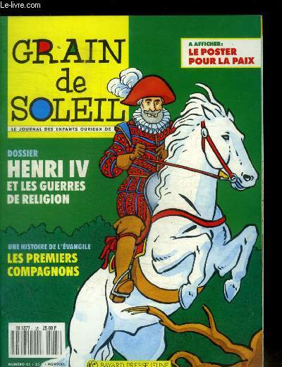 GRAIN DE SOLEIL - LE JOURNAL DES ENFANTS CURIEUX DE - N 25 - 1 JANVIER 1991 -