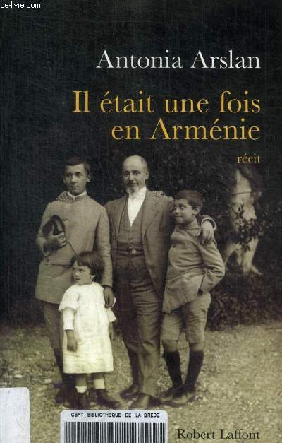 IL ETAIT UNE FOIS EN ARMENIE