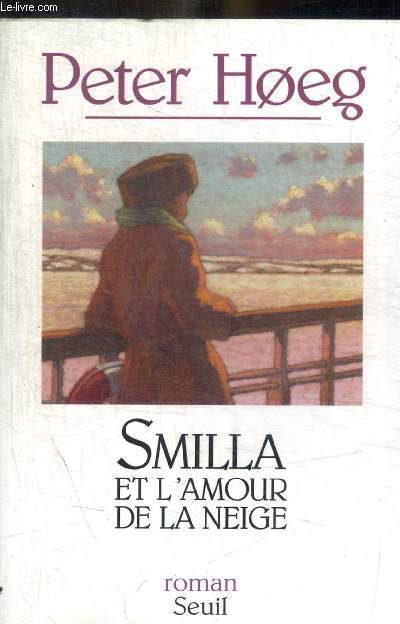 SMILLA ET L'AMOUR DE LA NEIGE