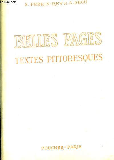 BELLES PAGES TEXTES PITTORESQUES