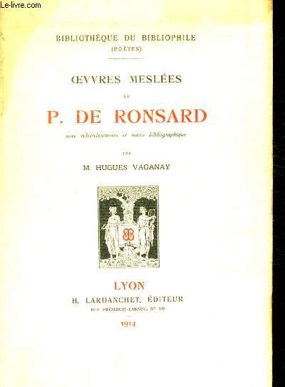 OEUVRES MESLEES DE P. DE RONSARD