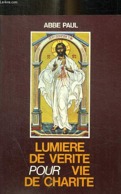 LUMIERE DE VERITE POUR VIE DE CHARITE
