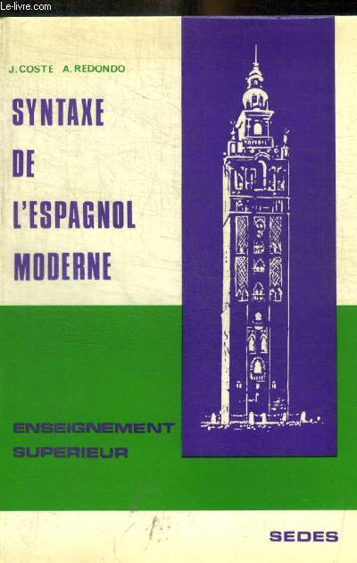 SYNTAXE DE L ESPAGNOL MODERNE