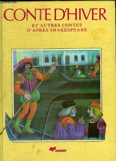 CONTE D HIVER ET AUTRES CONTES D APRES SHAKESPEARE