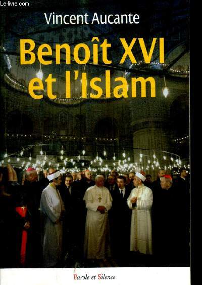 BENOIT XVI ET L'ISLAM