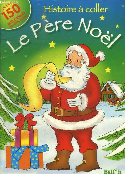 HISTOIRE A COLLER - LE PERE NOEL