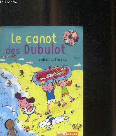 LE CANOT DES DUBULOT