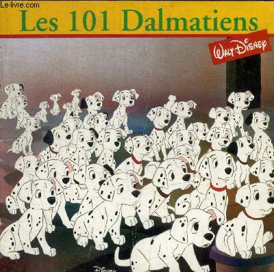 LES 101 DALMATIENS