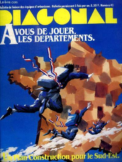 DIAGONAL - BULLETIN DE LIAISON DES EQUIPES D URBANISME- - MARS 1983 - N43