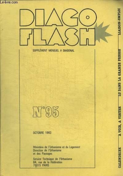 DIAGO FLASH - SUPPLEMENT MENSUEL A DIAGONAL - N 95 - OCTOBRE 1983