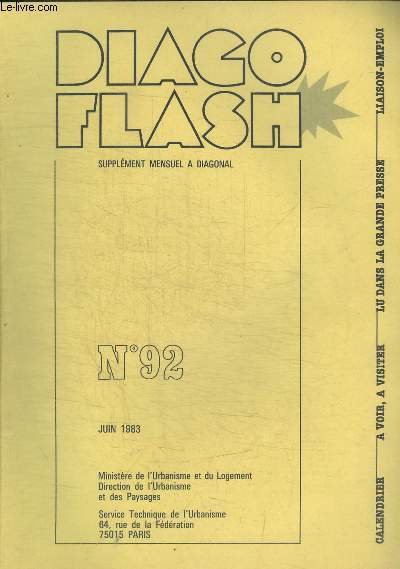 DIAGO FLASH - SUPPLEMENT MENSUEL A DIAGONAL - N 92 - JUIN 1983