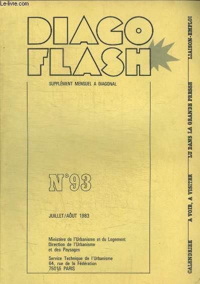 DIAGO FLASH - SUPPLEMENT MENSUEL A DIAGONAL - N 93 - JUILLET / AOUT 1983
