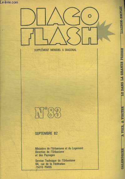 DIAGO FLASH - SUPPLEMENT MENSUEL A DIAGONAL - N 83 - SEPTEMBRE 1982