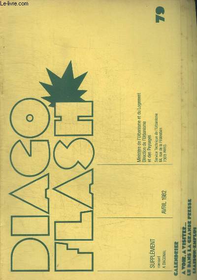 DIAGO FLASH - SUPPLEMENT MENSUEL A DIAGONAL - N 79 - AVRIL 1982 -