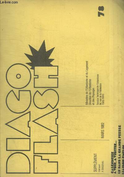 DIAGO FLASH - SUPPLEMENT MENSUEL A DIAGONAL - N 78 - MARS 1982 -