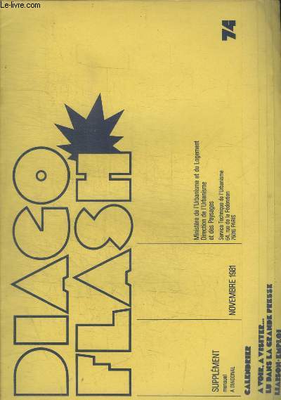 DIAGO FLASH - SUPPLEMENT MENSUEL A DIAGONAL - N 74 - NOVEMBRE 1981