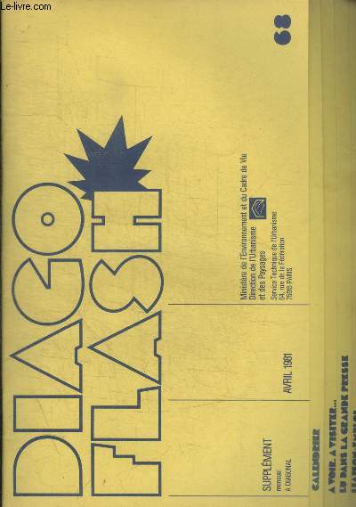 DIAGO FLASH - SUPPLEMENT MENSUEL A DIAGONAL - N68 - AVRIL 1981