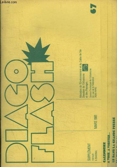 DIAGO FLASH - SUPPLEMENT MENSUEL A DIAGONAL - N 67 - MARS 1981 -