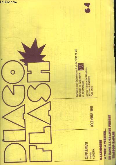 DIAGO FLASH - SUPPLEMENT MENSUEL A DIAGONAL - N 64 - DECEMBRE 1980 -
