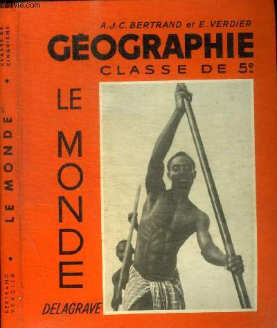 GEOGRAPHIE - CLASSE DE 5 E - LE MONDE