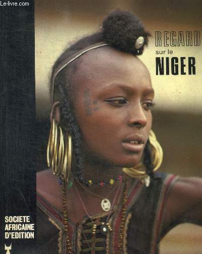 REGARDS SUR LE NIGER