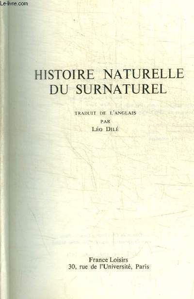 HISTOIRE NATURELLE DU SURNATUREL