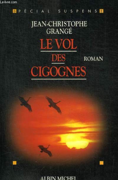 LE VOL DES CIGOGNES