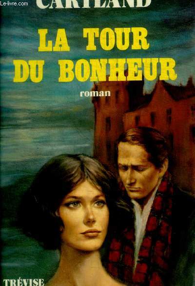 LA TOUR DU BONHEUR