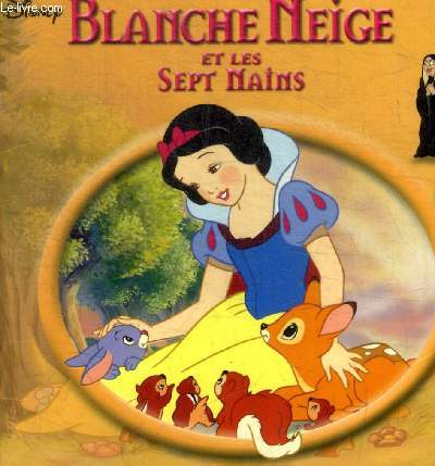 BLANCHE NEIGE ET LES SEPT NAINS