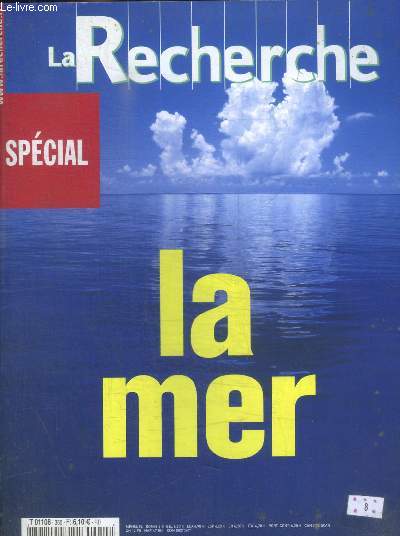 LA RECHERCHE - SPECIAL - LA MER - JUILLET / AOUT