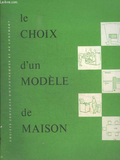 LE CHOIX D UN MODELE DE MAISON