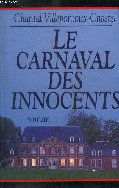 LE CARNAVAL DES INNOCENTS