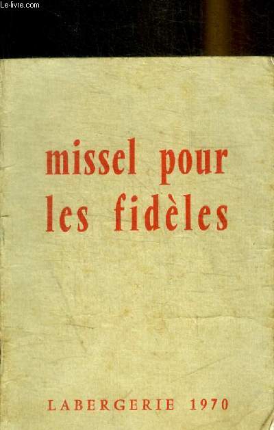 MISSEL POUR LES FIDELES