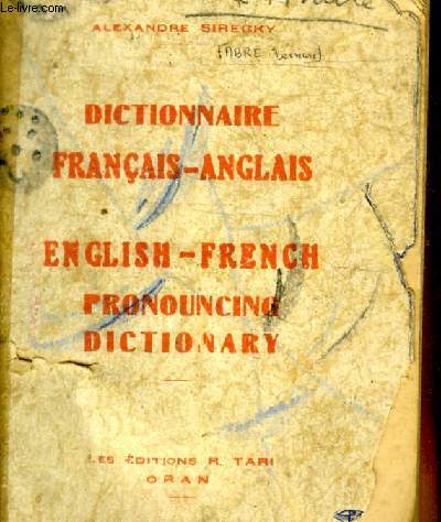 DICTIONNAIRE FRANCAIS / ANGLAIS - ENGLISH / FRENCH