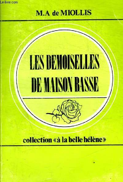 LES DEMOISELLES DE MAISON BASSE - N 25