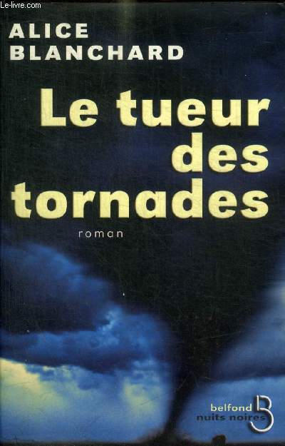 LE TUEUR DES TORNADES