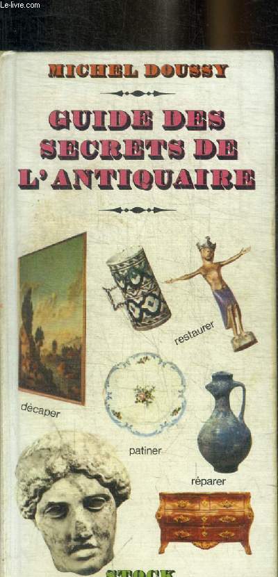 GUIDE DES SECRETS DE L ANTIQUAIRE