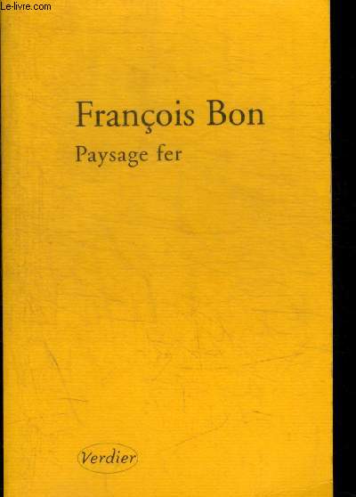 PAYSAGE FER - BON FRANCOIS - 1999 - Afbeelding 1 van 1
