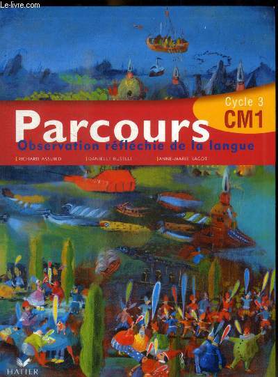 PARCOURS - CYCLE 3 - CM1 - OBSERVATION REFLECHIE DE LA LANGUE