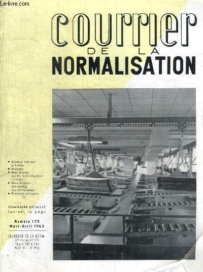 COURRIER DE LA NORMALISATION - N 170 - MARS / AVRIL 1963