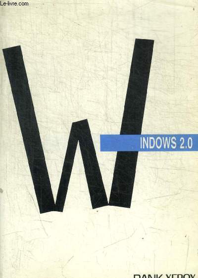 MICROSOFT WINDOWS - GUIDE D UTILISATION VERSION 2.0