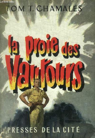 LA PROIE DES VAUTOURS