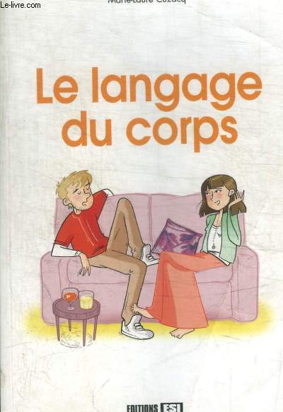 LE LANGUAGE DU CORPS