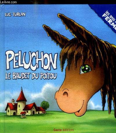 PELUCHON LE BAUDET DU POITOU - LES AMIS DE LA FERME