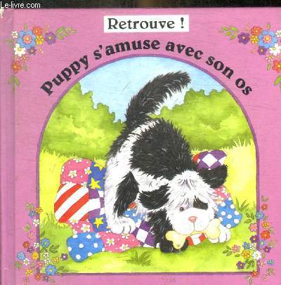 RETROUVE ! PUPPY S AMUSE AVEC SON OS